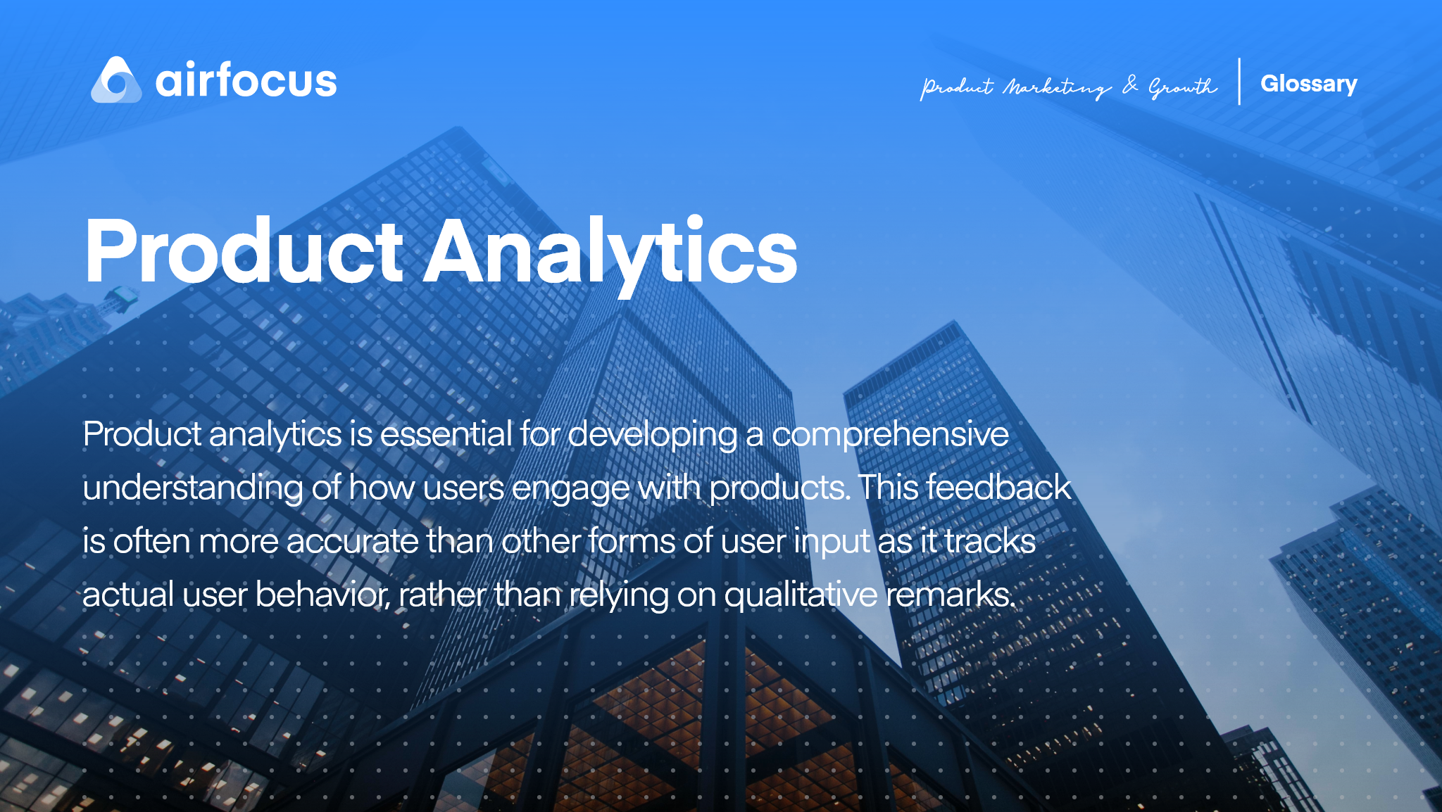 What Is Product Analytics - Definition, Importance & Application