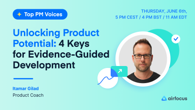 Unlocking Product Potential: 4 Keys for Evidence-Guided Development