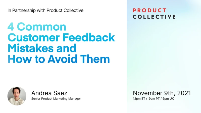 4 Common Customer Feedback Mistakes and How to Avoid Them