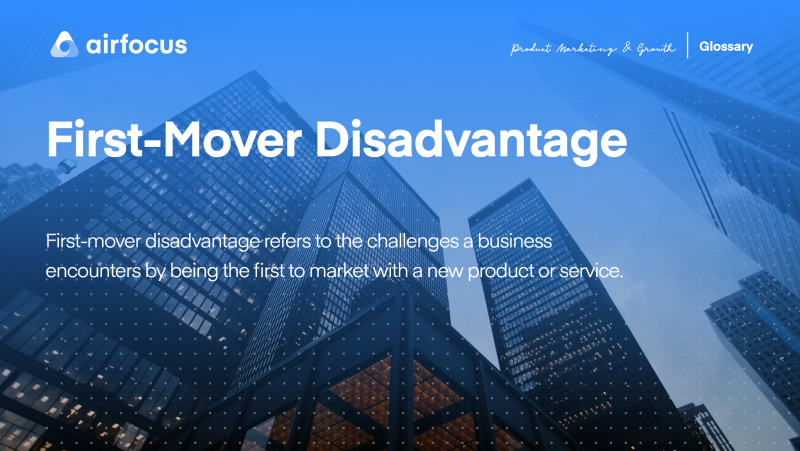 What Is First-Mover Disadvantage
