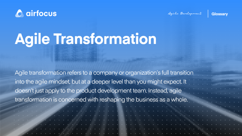 What Is Agile Transformation