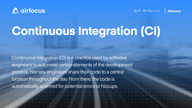 What Is Continuous Integration