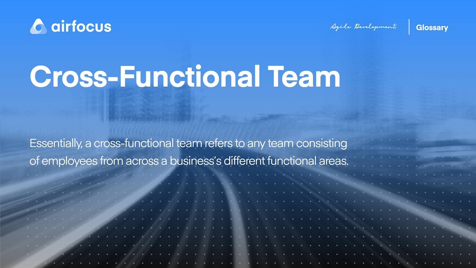 what-is-a-cross-functional-team-definition-faq