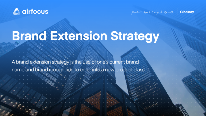 What is a Brand Extension Strategy
