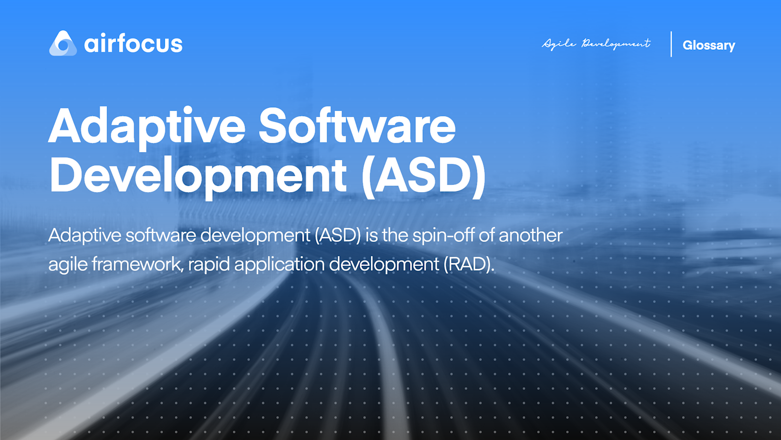 What Is Adaptive Software Development (ASD)? | airfocus