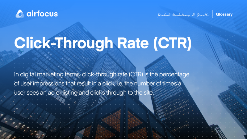 What Is Click-Through Rate (CTR)