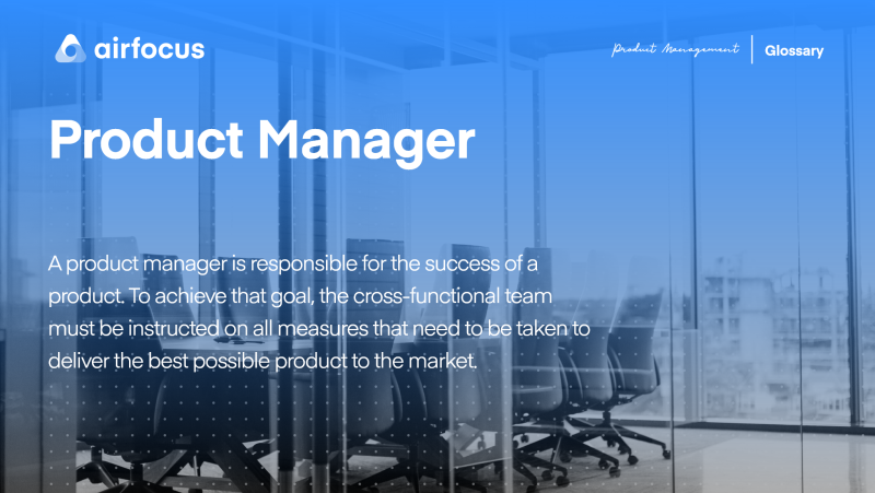 What Is a Product Manager