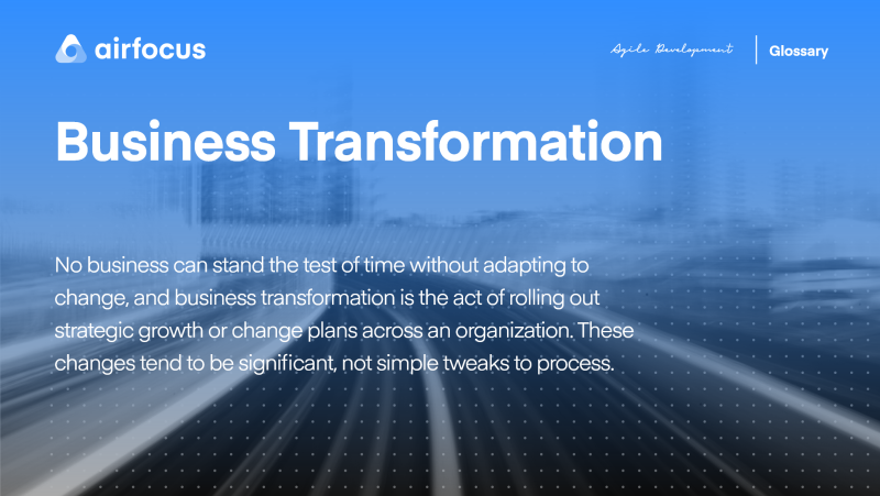 What Is Business Transformation