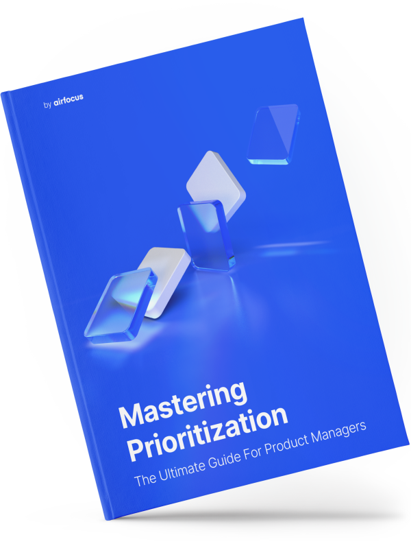The Ultimate Guide to Prioritization