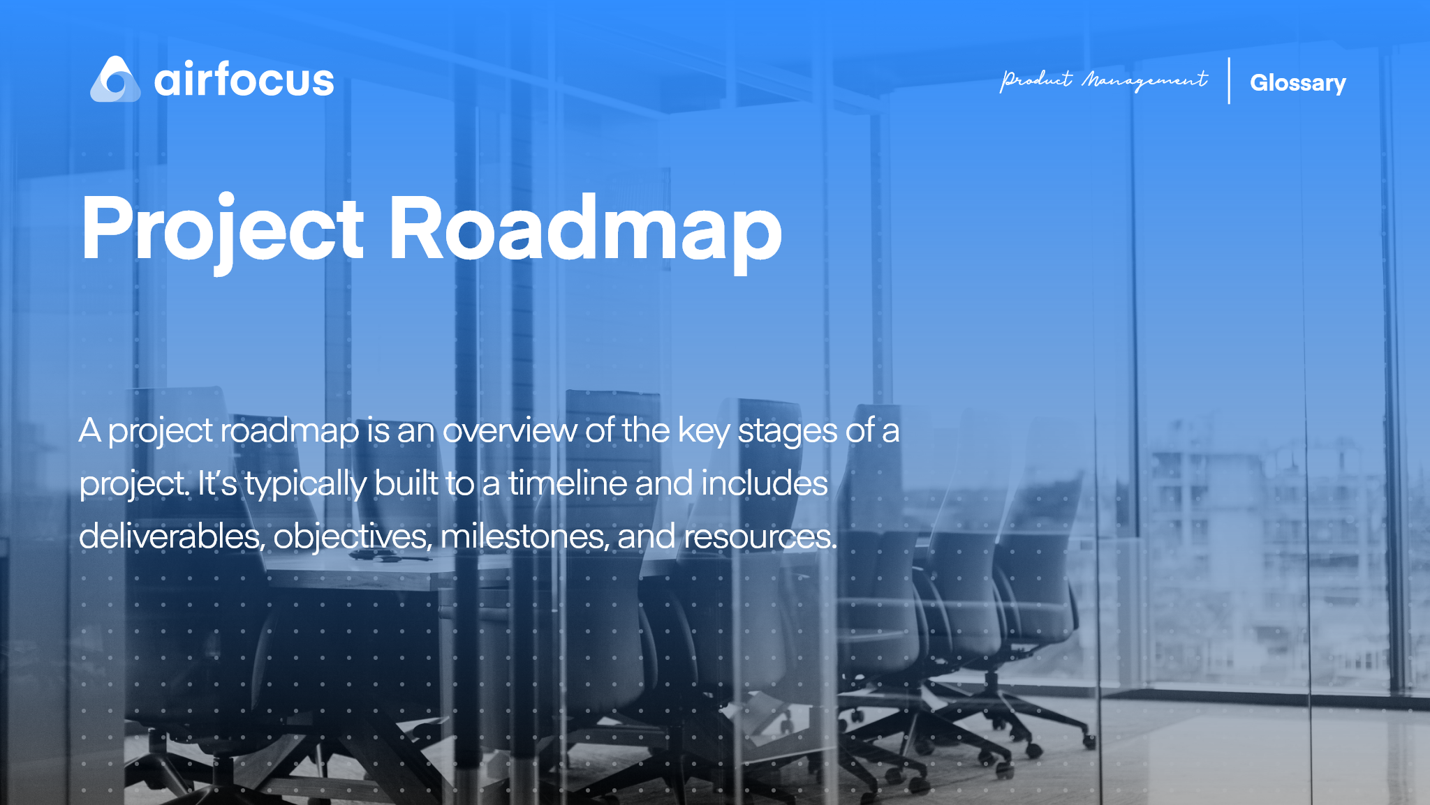 what-is-a-project-roadmap-definition-faq-airfocus