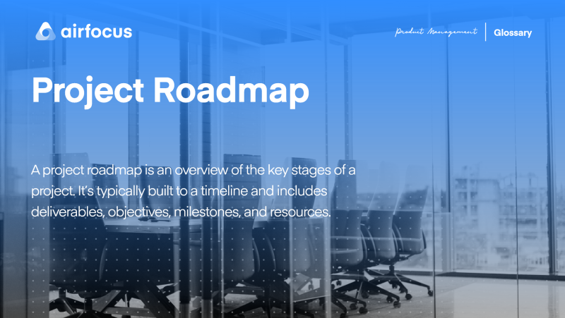 What Is a Project Roadmap
