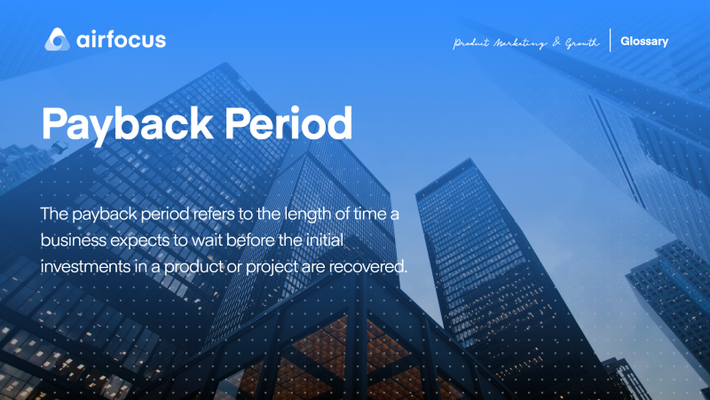 What is a Payback Period