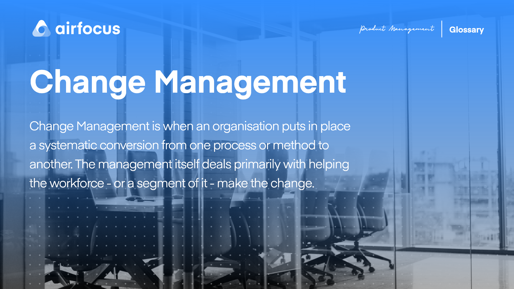 what-is-change-management-definition-use-case-faq