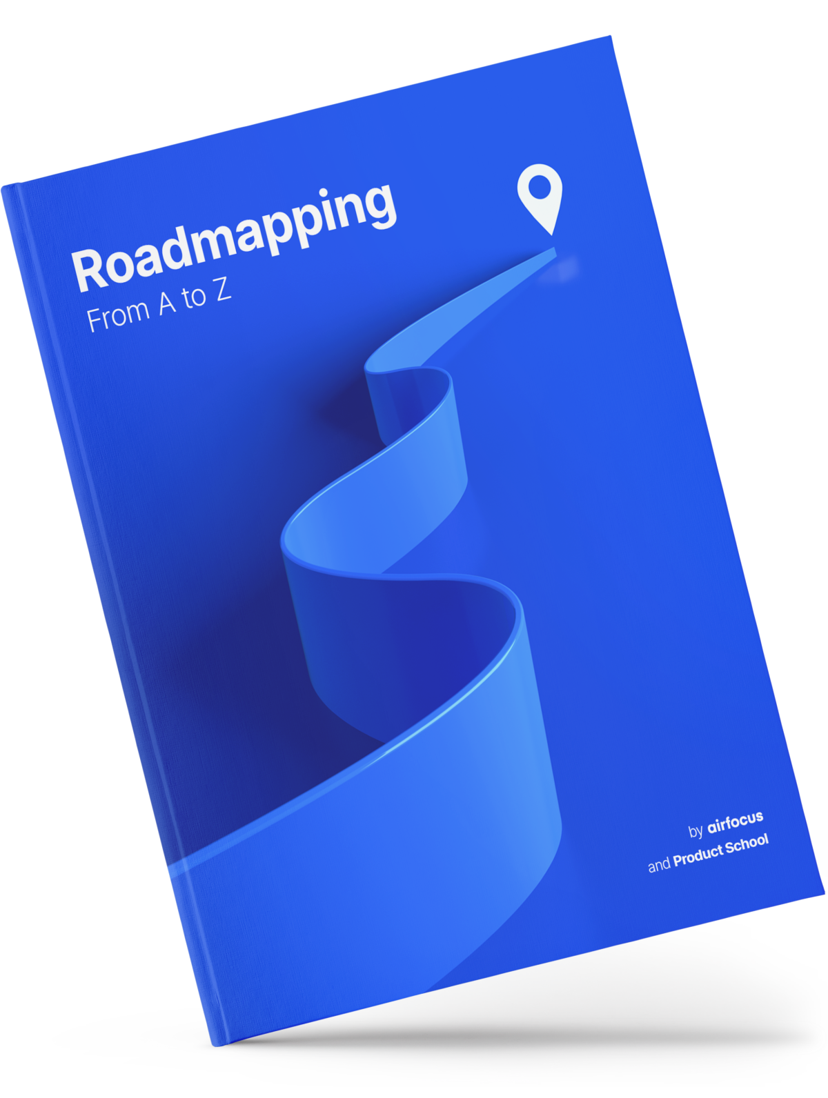 The Ultimate Guide to Roadmapping airfocus