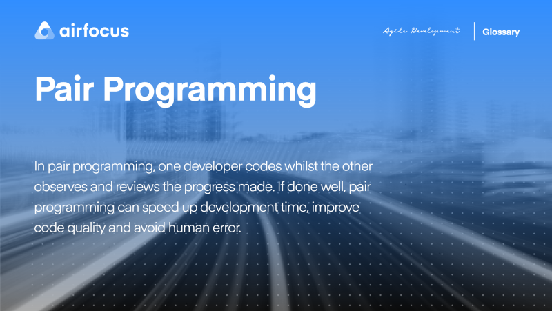 What Is Pair Programming