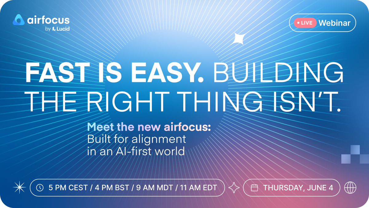 Meet the new airfocus: Built for alignment in an AI-first world