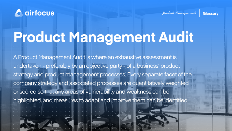 What is a Product Management Audit?
