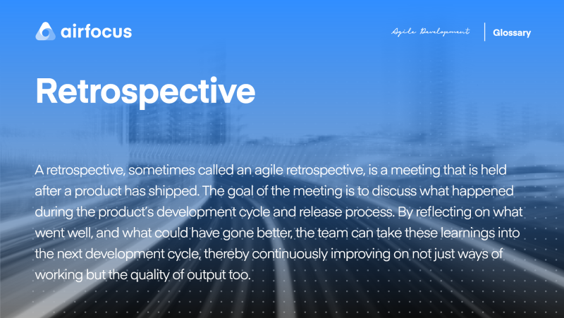 What Is A Retrospective