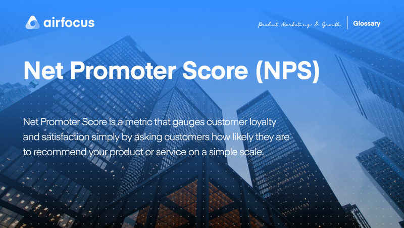 What is Net Promoter Score (NPS)