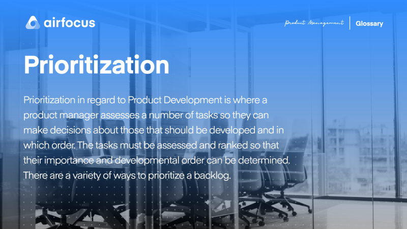 What is Prioritization?