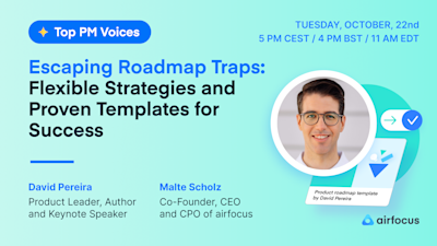 Escaping Roadmap Traps: Flexible Strategies and Proven Templates for Success