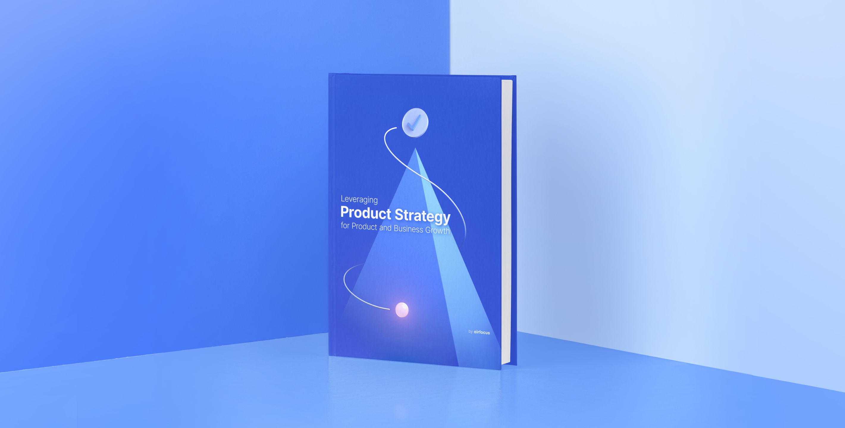 Leveraging product strategy for product and business growth