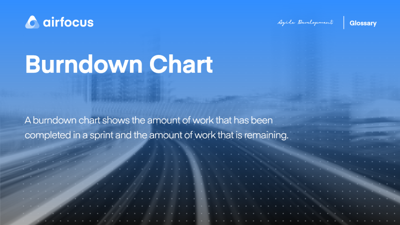 What is a Burndown Chart