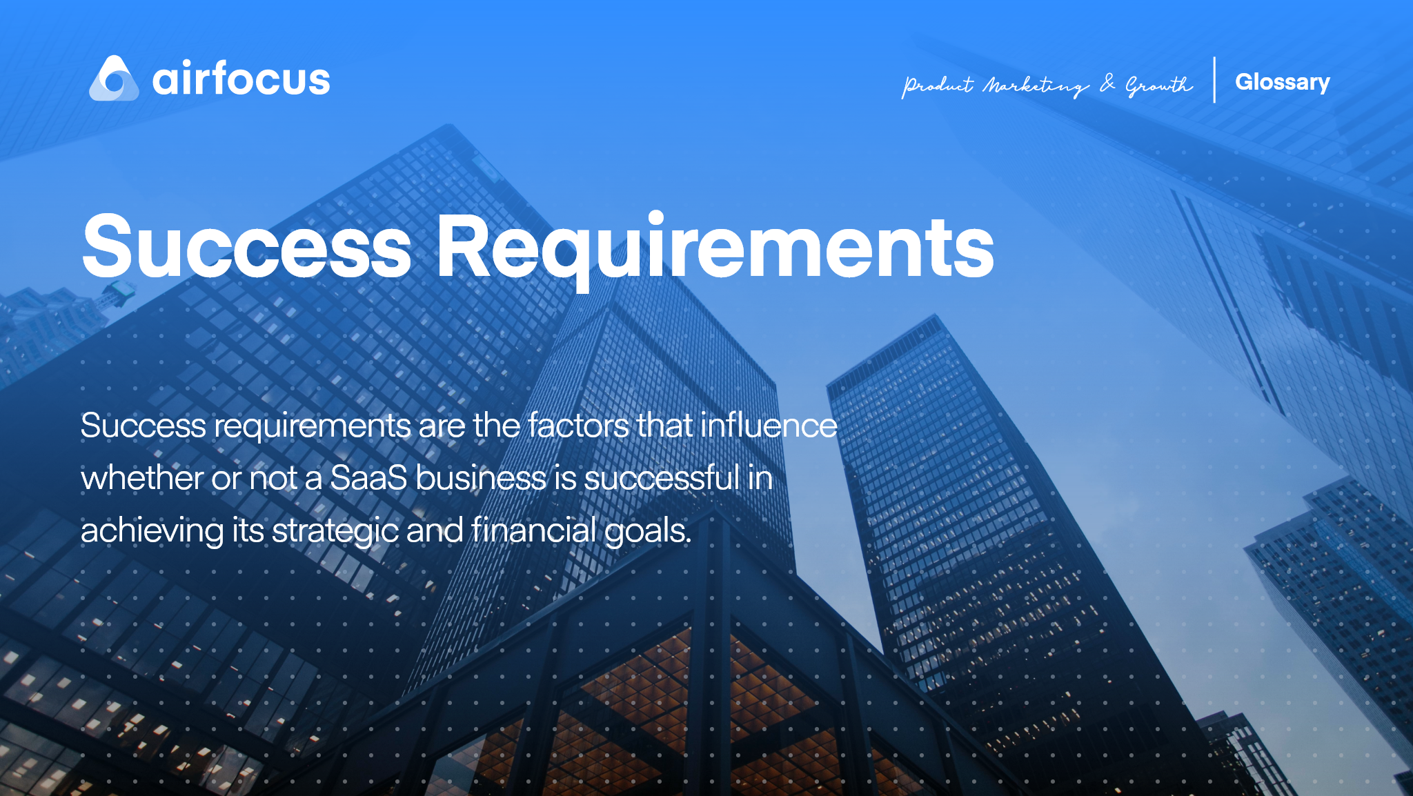 What Are Success Requirements Definition And Examples 8107