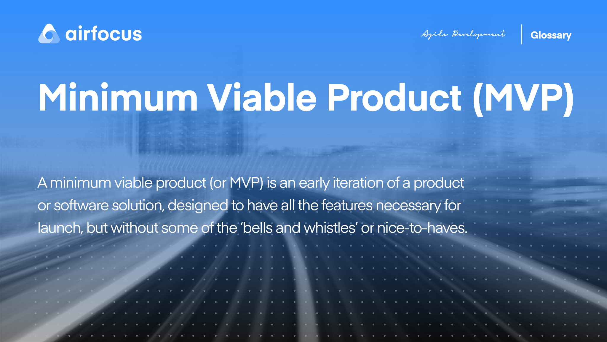 what-is-a-minimum-viable-product-mvp-definition