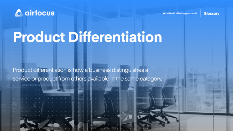 What Is Product Differentiation