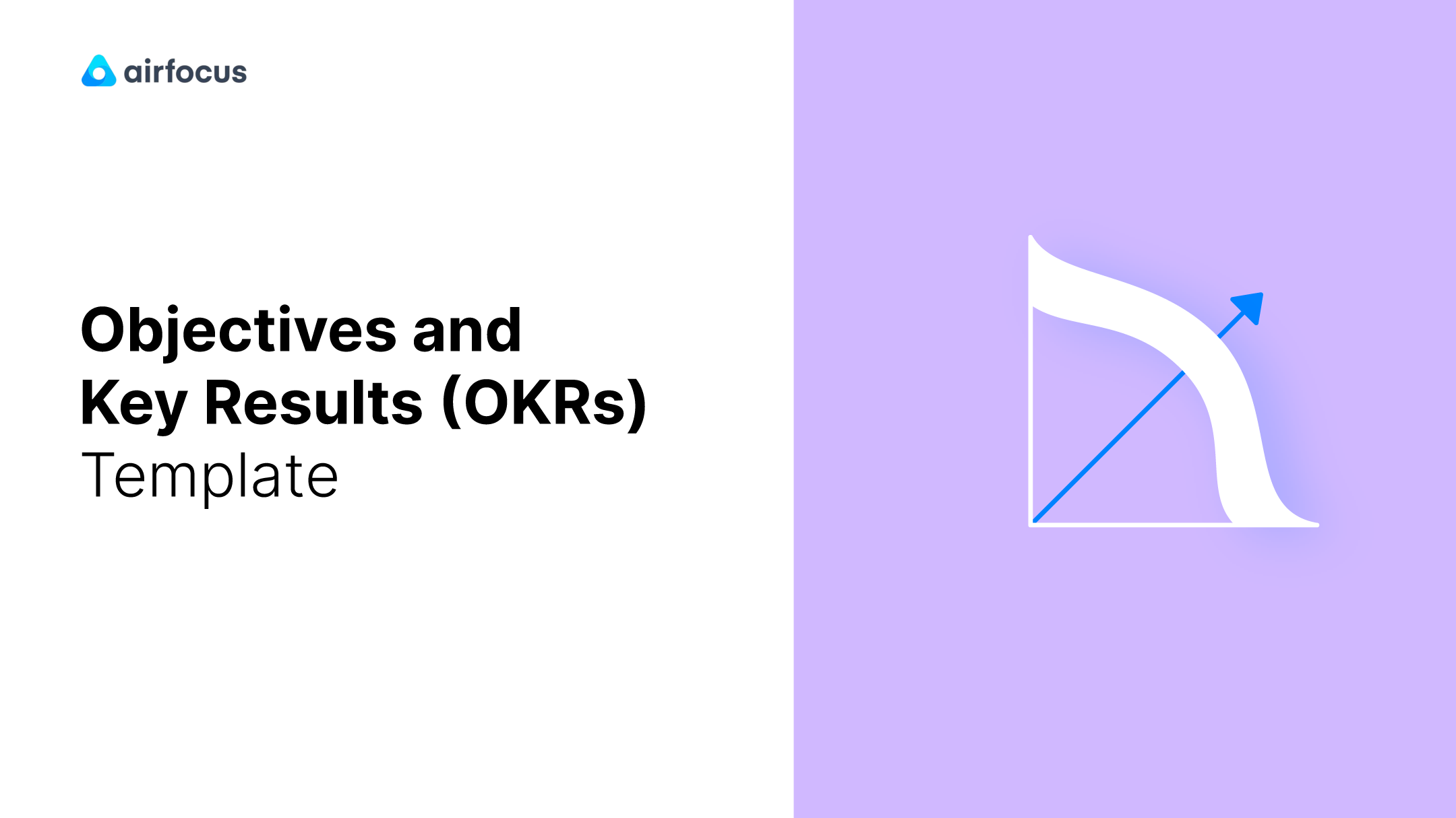 Objectives And Key Results (OKRs) Template | Airfocus