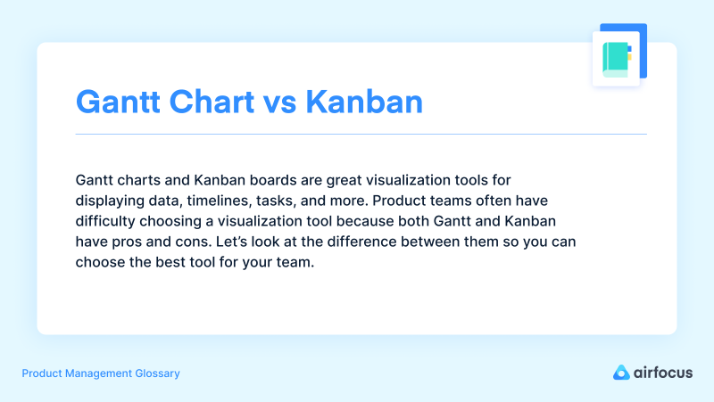 Gantt chart vs. Kanban