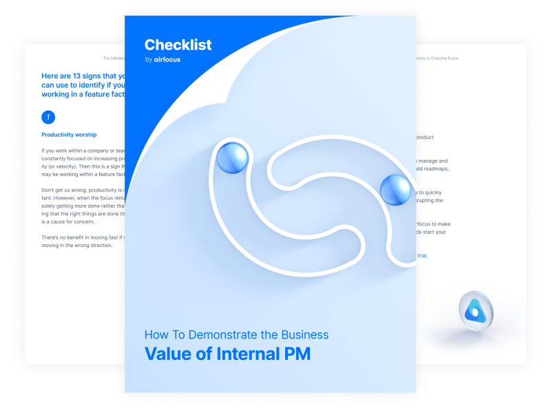 How to Demonstrate the Business Value of Internal PM