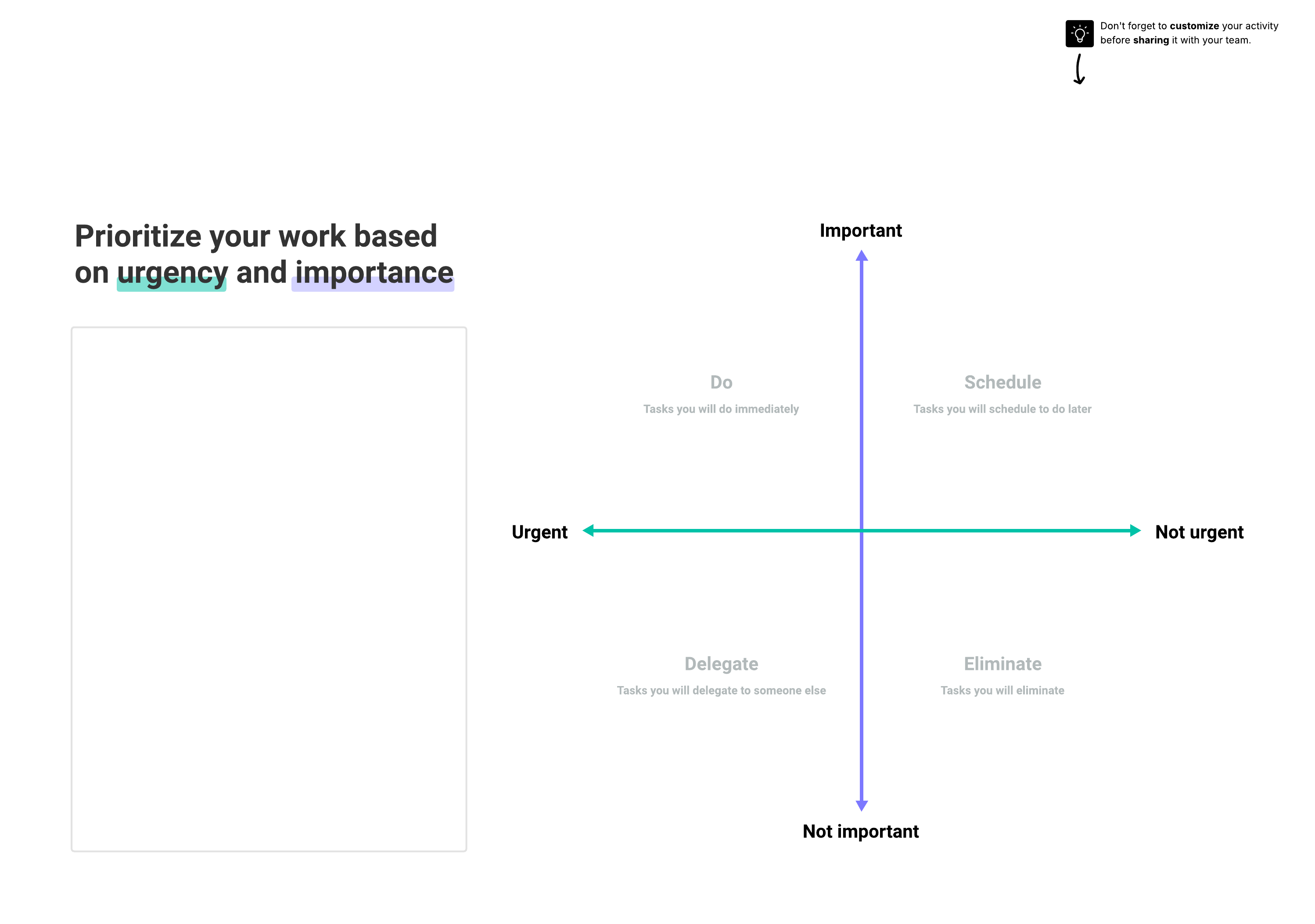 Lucid Urgency vs importance matrix activity