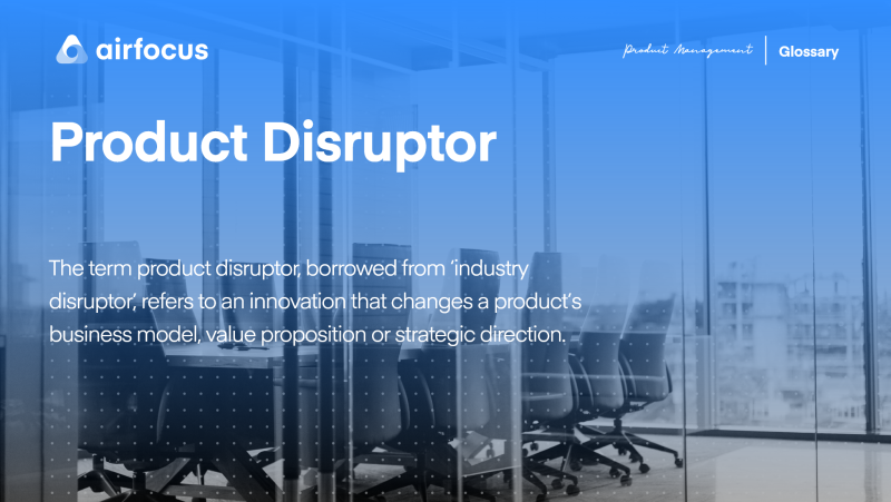What Is A Product Disruptor