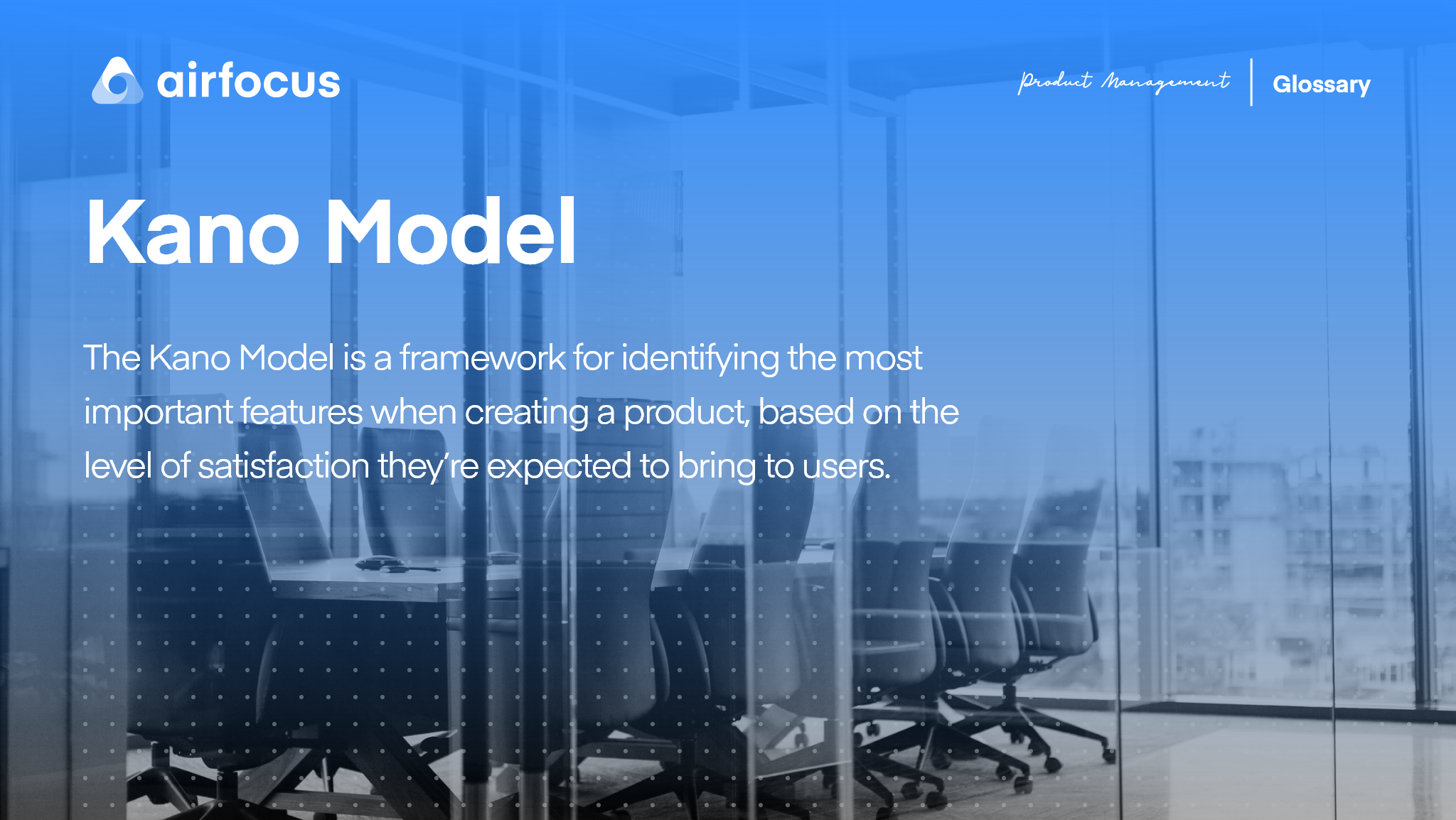 what-is-the-kano-model-kano-model-definition-origin-faq