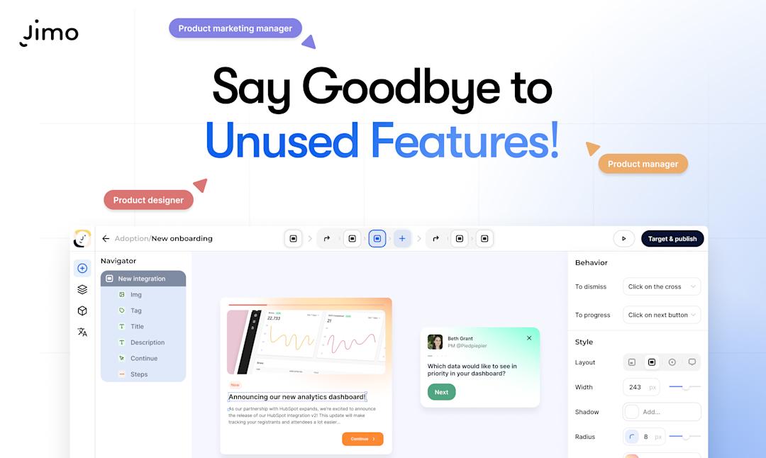 Say Goodbye to Unused Features!