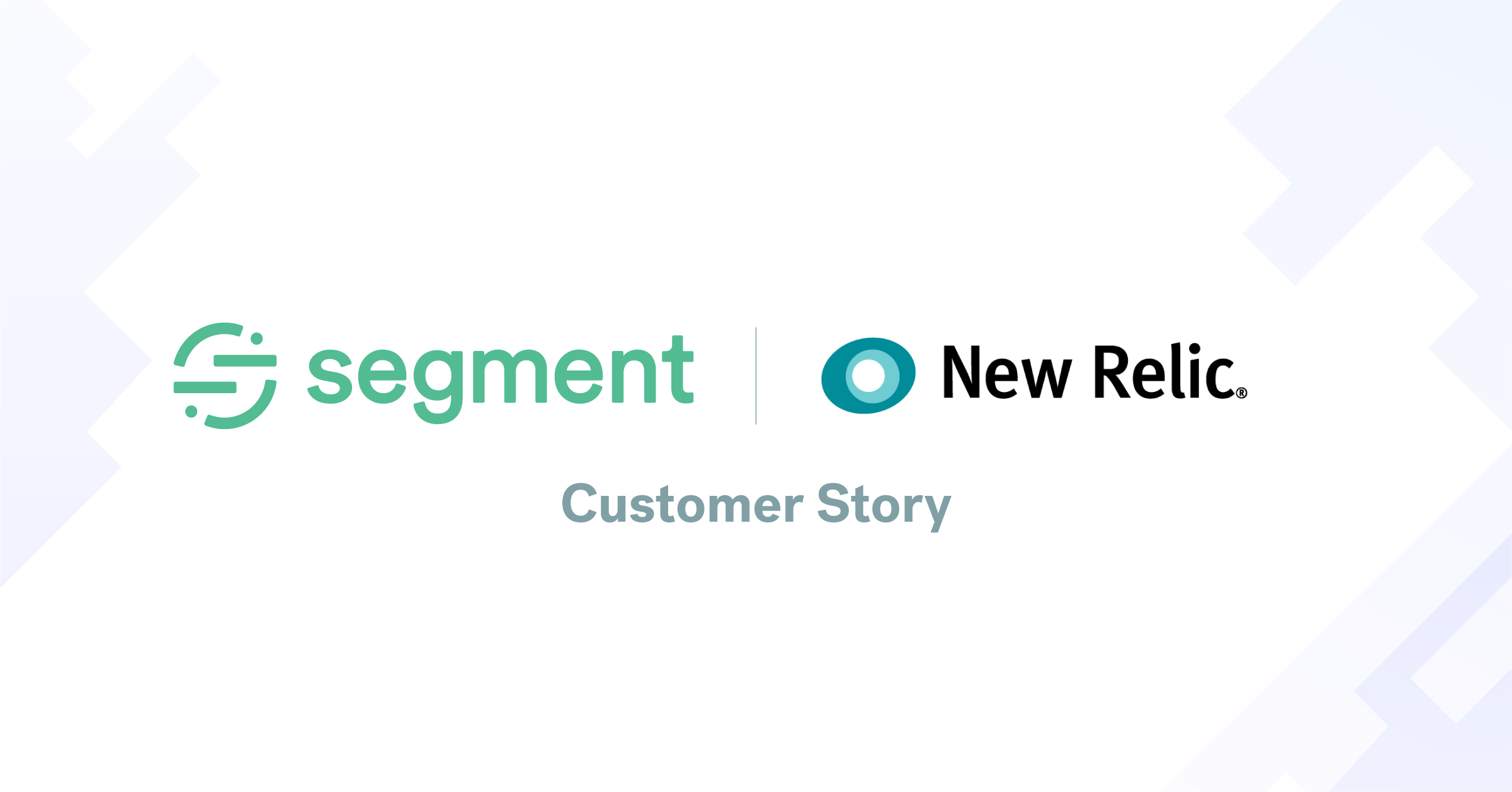 New Relic uses Segment as the core of its growth marketing technologies