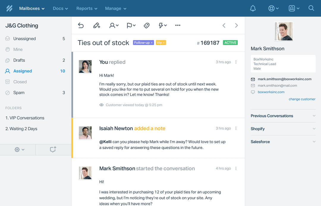 Notes, tagging, saved replies, and real time collision detection, so you can deliver personalized support.