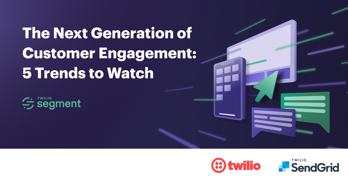 The Next Generation of Customer Engagement 