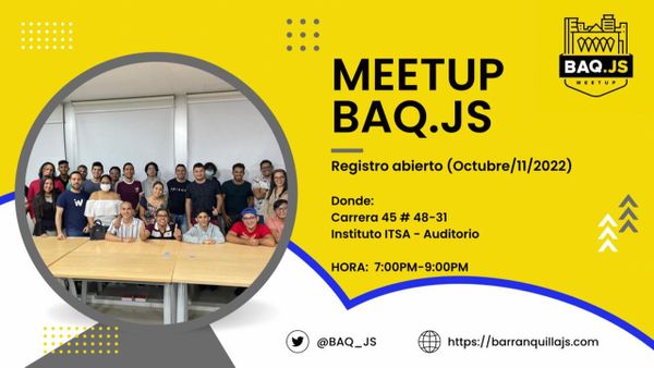 BarranqullaJS Meetup: Micro-frontends y monorepos & Inglés avanzado de manera 100% autodidacta. 
