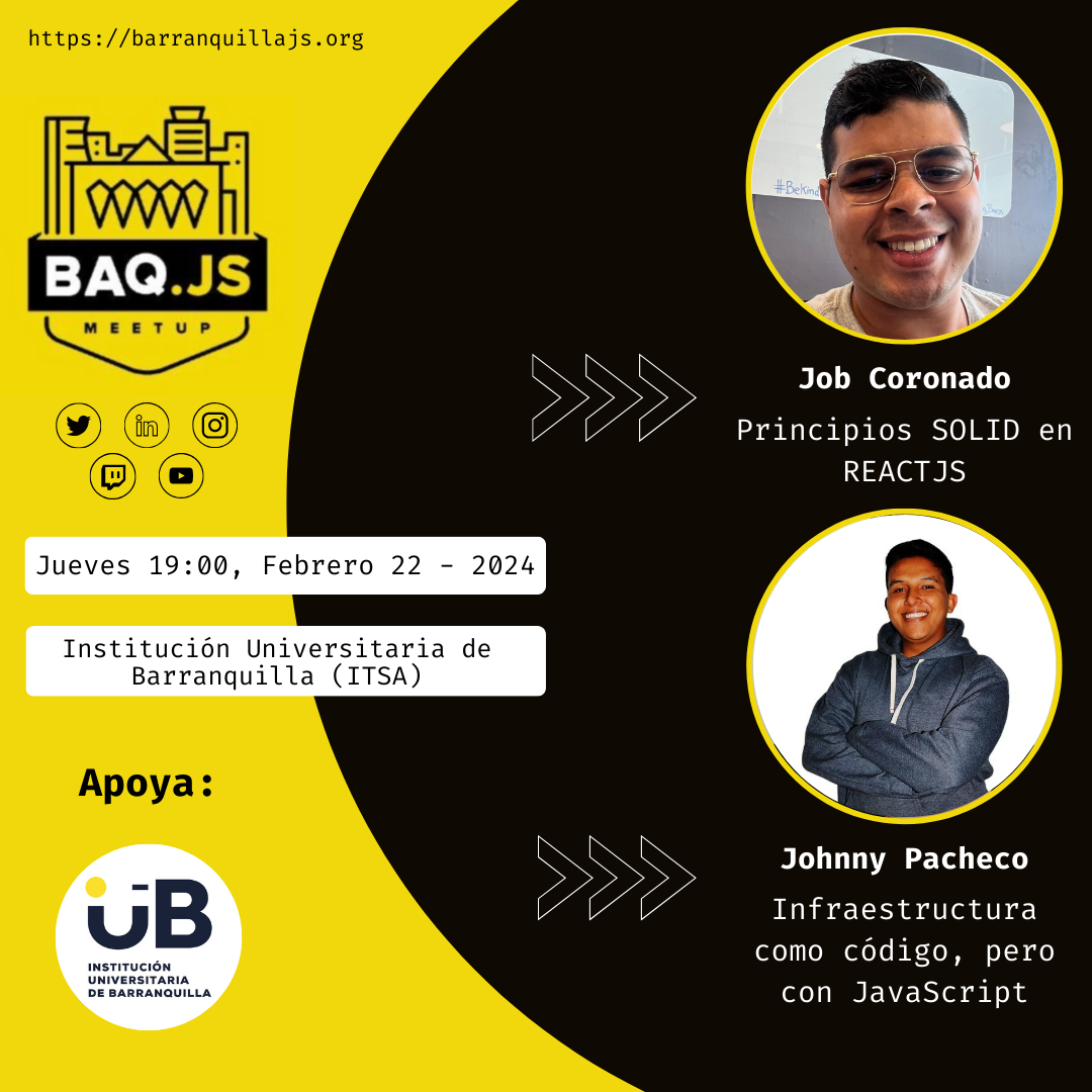 BarranqullaJS Meetup: Principios SOLID en ReactJS & Infraestructura como código pero con JS 