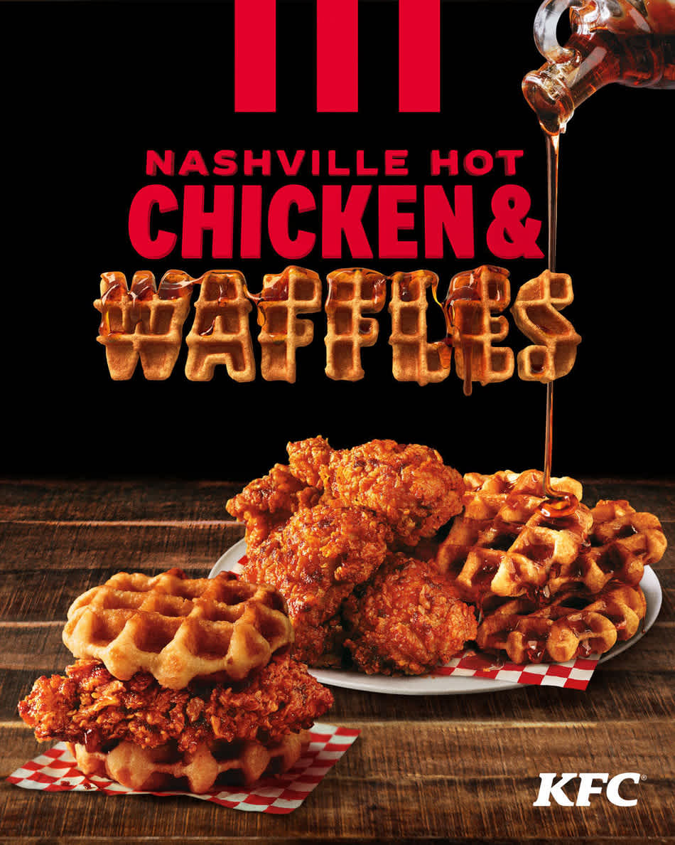 KFC US INTRODUCES NEW NASHVILLE HOT CHICKEN & WAFFLES: THE MOST DELICIOUS UNION OF ALL TIME JUST GOT HOTTER