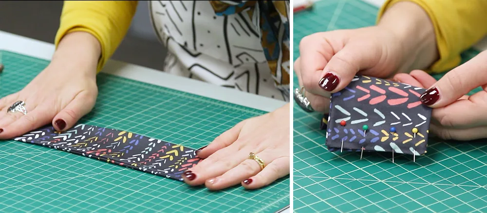 Columned photo with the left image being hands smoothing the fabric, design side up, with hands on either side of the fabric. The right image includes hands holding the fabric folded in half and pinned for sewing.
