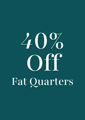 40% Off Fat Quarters