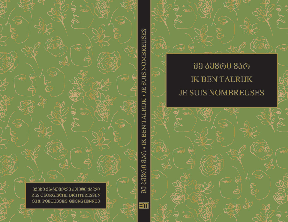 Ik ben talrijk
— Een bloemlezing van Georgische, hedendaagse dichteressen