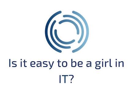 Is it difficult for a girl to work in IT?