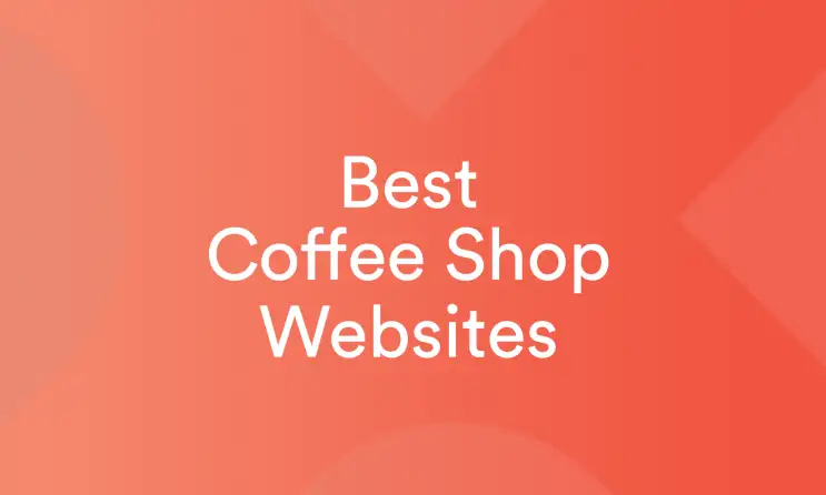 Best Coffee Shop Websites