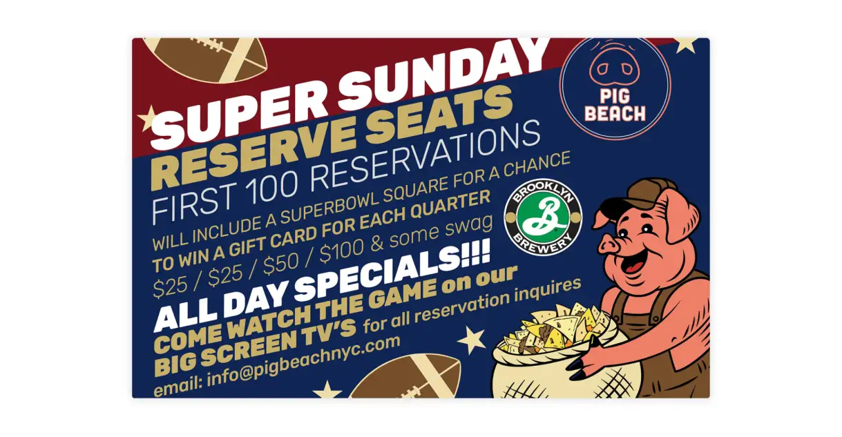 Pig Beach promotes reserving space for game day.