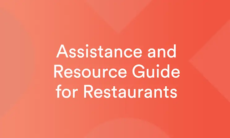 Assistance and Resource Guide for Restaurants